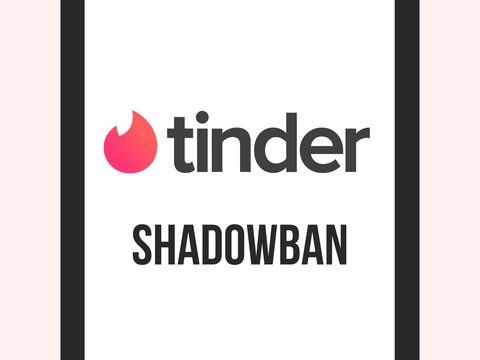 tinder-shadowban